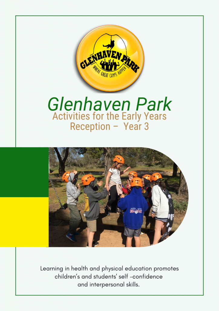 Glenhaven Park Activities for the Early Years Reception – Year 3