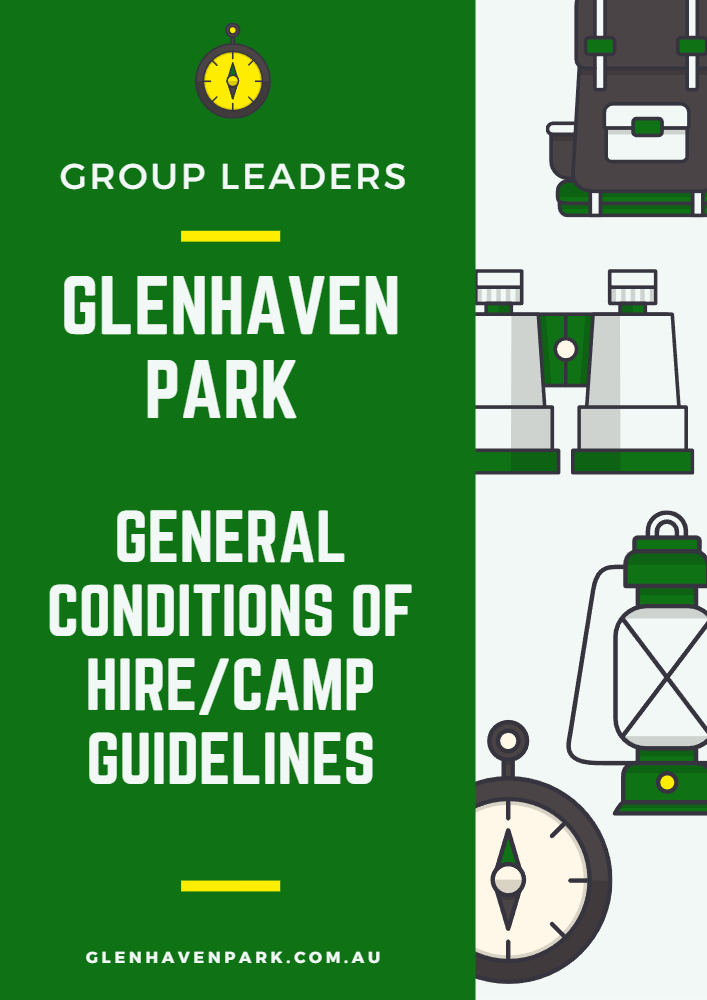 Glenhaven Park Camps Glenhaven park general conditions of hire/camp guidelines.